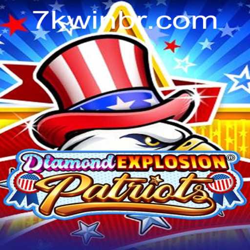 Discover the Thrilling World of DiamondExplosionPatriots: Your Guide to Mastering 7KWIN