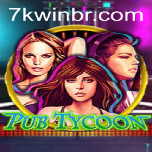 PubTycoon: The Ultimate 7KWIN Experience